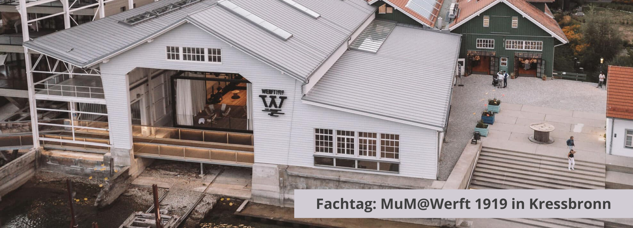 Fachtage und Workshops Fachtag: MuM@Werft 1919 in Kressbronn 2025